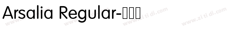 Arsalia Regular字体转换 Arsalia Regular字体转换